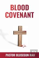 The Blood Covenant