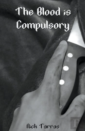 The Blood Is Compulsory
