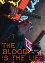 The Blood Is The Life
