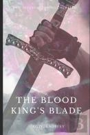 The Blood King'S Blade