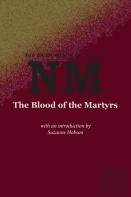 The Blood Of The Martyrs