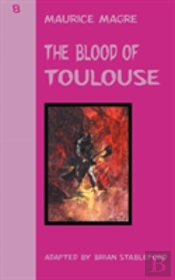 The Blood Of Toulouse