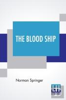 The Blood Ship