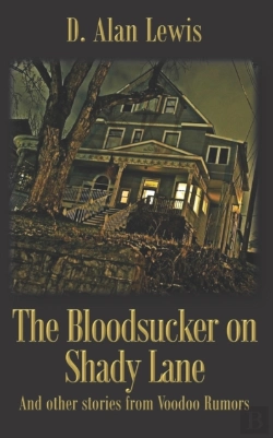 Bertrand.pt - The Blood Sucker On Shady Lane