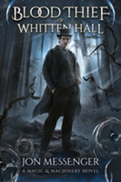 The Blood Thief Of Whitten Hall