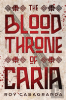 The Blood Throne Of Caria