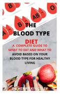 The Blood Type Diet