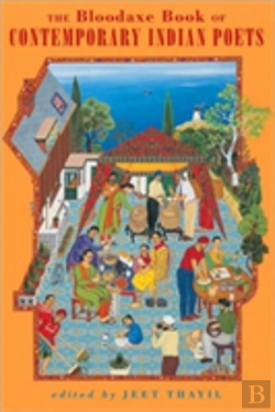 Bertrand.pt - The Bloodaxe Book Of Contemporary Indian Poets