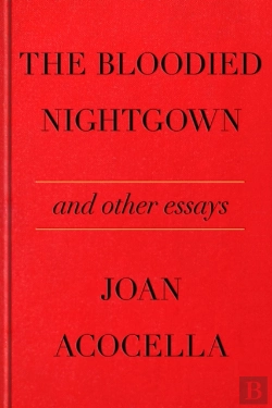 Bertrand.pt - The Bloodied Nightgown And Other Essays