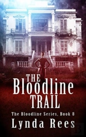 The Bloodline Trail