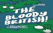 The Bloody British
