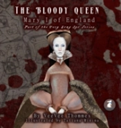 The Bloody Queen