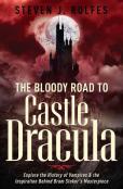 The Bloody Road To Castle Dracula