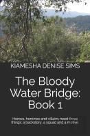 The Bloody Water Bridge