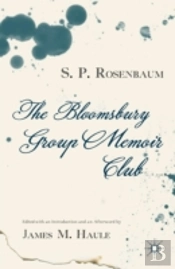 The Bloomsbury Group Memoir Club