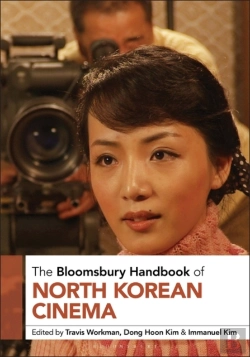 Bertrand.pt - The Bloomsbury Handbook Of North Korean Cinema