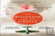 The Blossom And The Firefly