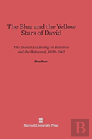 The Blue And The Yellow Stars Of David