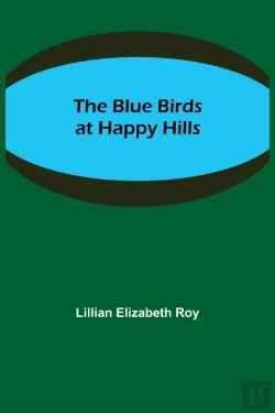 Bertrand.pt - The Blue Birds At Happy Hills
