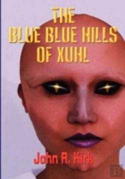 Bertrand.pt - The Blue, Blue Hills Of Xuhl