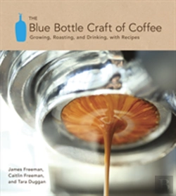 Bertrand.pt - The Blue Bottle Craft Of Coffee