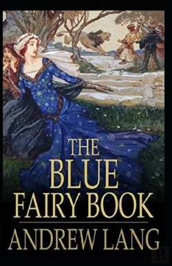 Bertrand.pt - The Blue Fairy Book By Andrew Lang( Illustrated Edition)