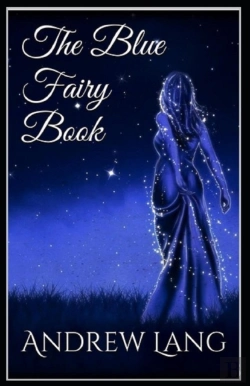 Bertrand.pt - The Blue Fairy Book By Andrew Lang( Illustrated Edition)