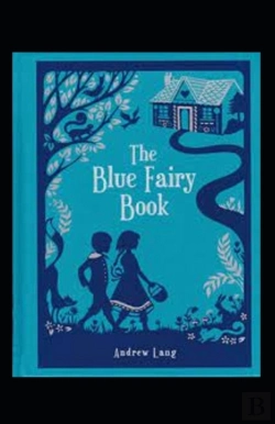 Bertrand.pt - The Blue Fairy Book Illustrated