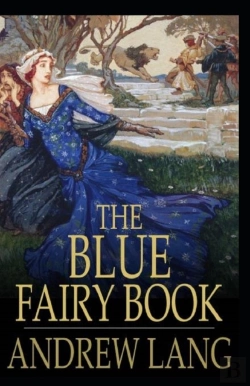 Bertrand.pt - The Blue Fairy Book Illustrated
