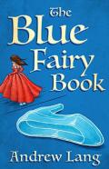 The Blue Fairy Book Illustrated