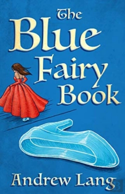 Bertrand.pt - The Blue Fairy Book Illustrated