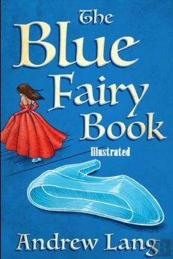 Bertrand.pt - The Blue Fairy Book Illustrated