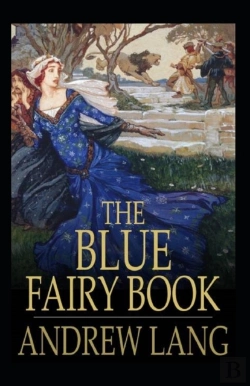 Bertrand.pt - The Blue Fairy Book Illustrated