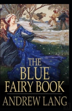 Bertrand.pt - The Blue Fairy Book Illustrated