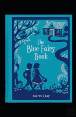 Bertrand.pt - The Blue Fairy Book Illustrated