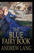 The Blue Fairy Book; Illustrated