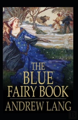 Bertrand.pt - The Blue Fairy Book; Illustrated
