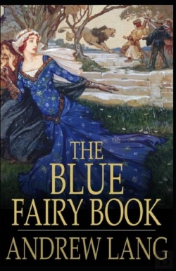 Bertrand.pt - The Blue Fairy Book Illustrated