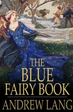 Bertrand.pt - The Blue Fairy Book Illustrated