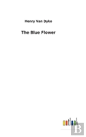 The Blue Flower