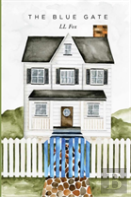 The Blue Gate