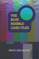 The Blue Marble Case Files