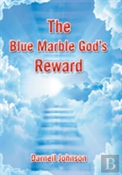 The Blue Marble God'S Reward