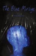 The Blue Mirage