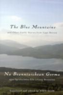 The Blue Mountains And Other Gaelic Stories From Cape Breton
