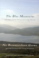 The Blue Mountains And Other Gaelic Stories From Cape Breton