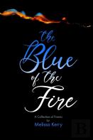 The Blue Of The Fire