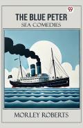 The Blue Petersea Comedies (Edition1)