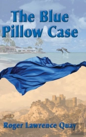 The Blue Pillow Case