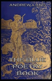 The Blue Poetry Book Annotated(Illustrated Edition)